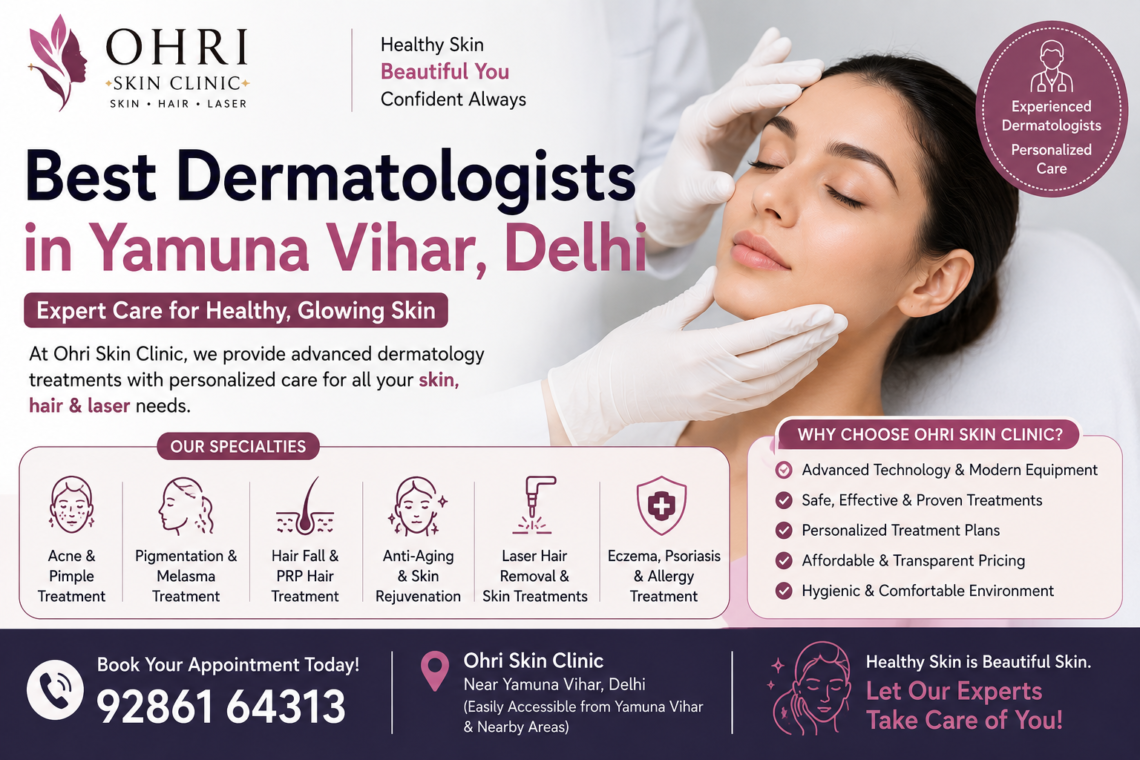 Best Dermatologists in Yamuna Vihar, Delhi
